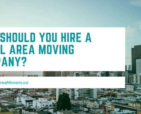 Why should You hire a Local Area Moving Company?