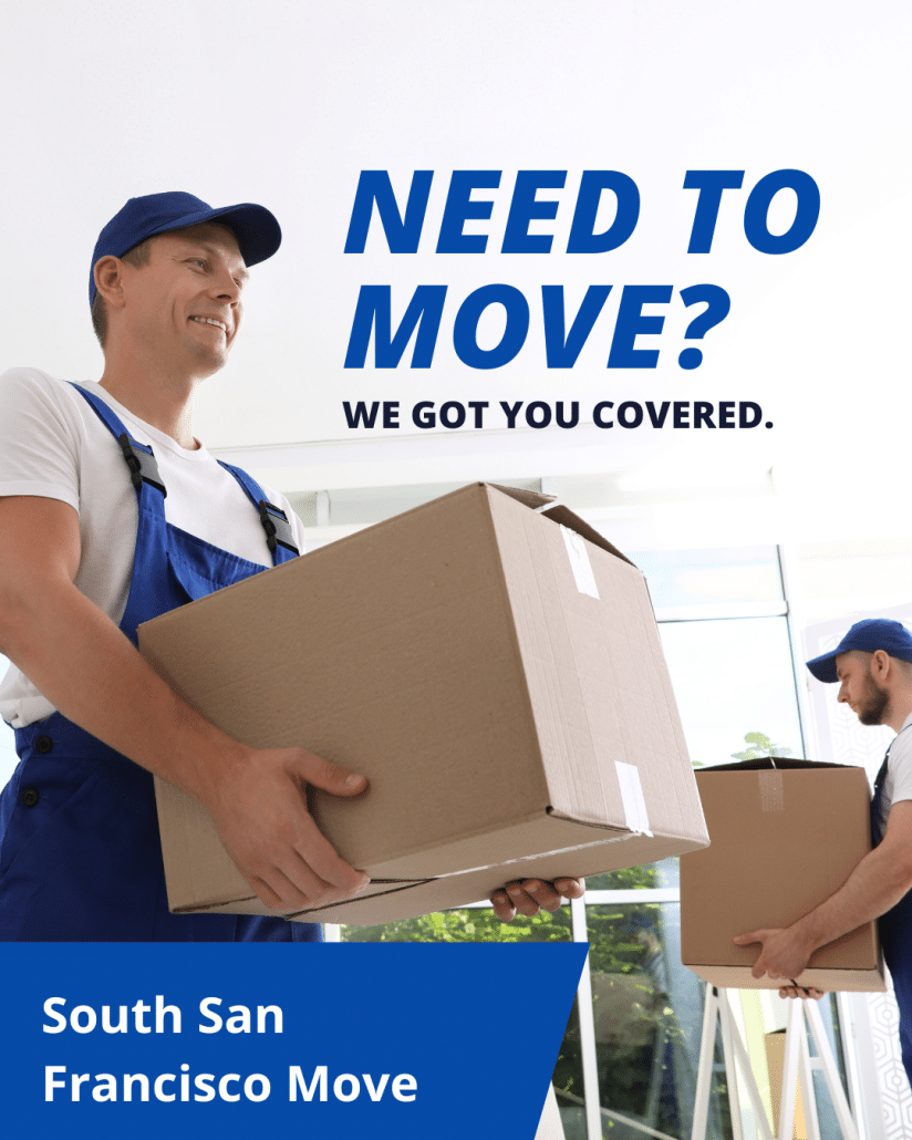 Tips for South San Francisco Move